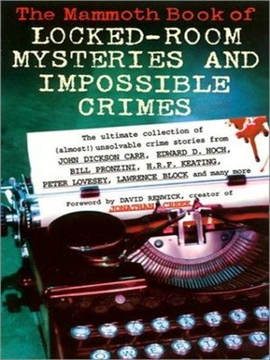 cover image of The Mammoth Book of Locked Room Mysteries & Impossible Crimes